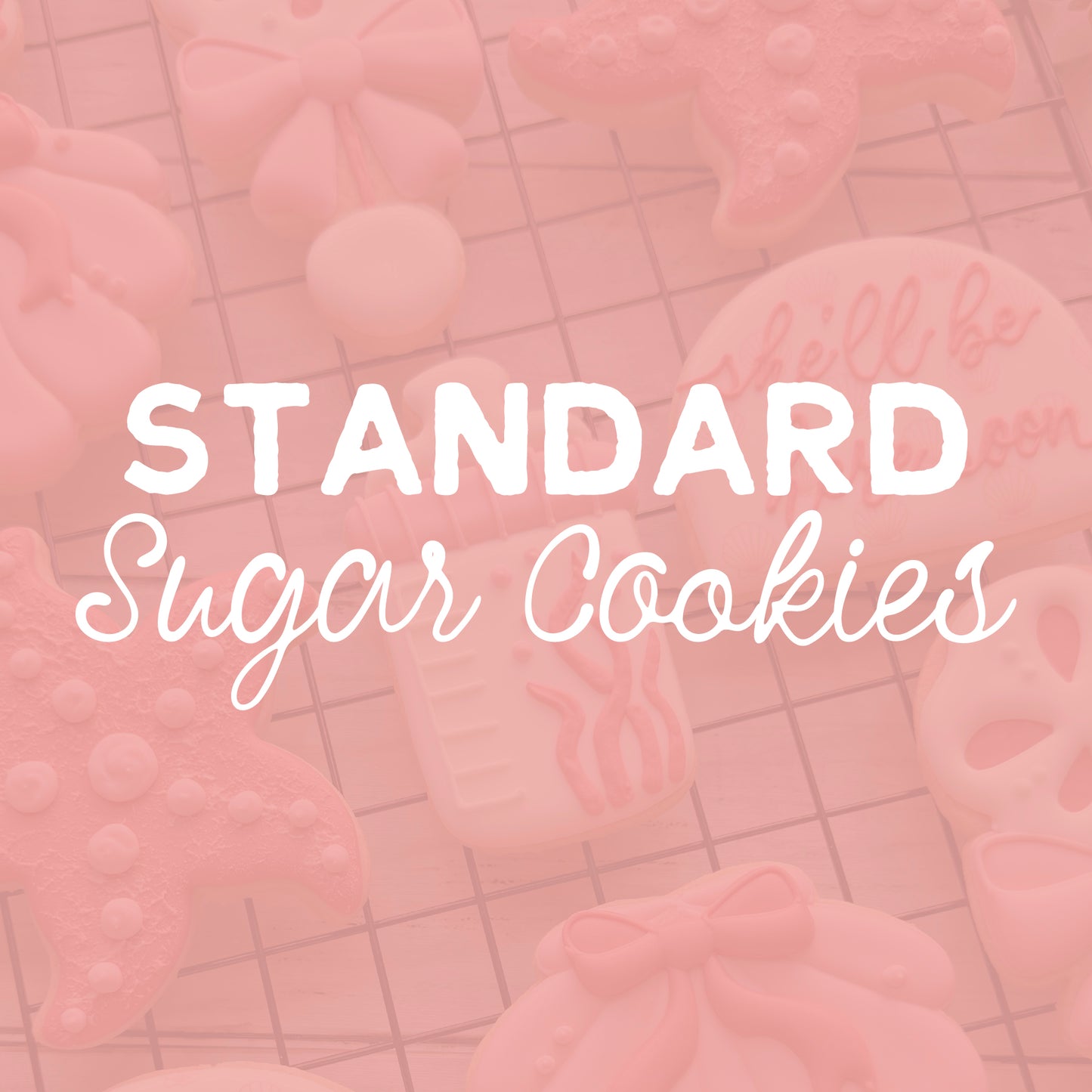 Standard Sugar Cookies